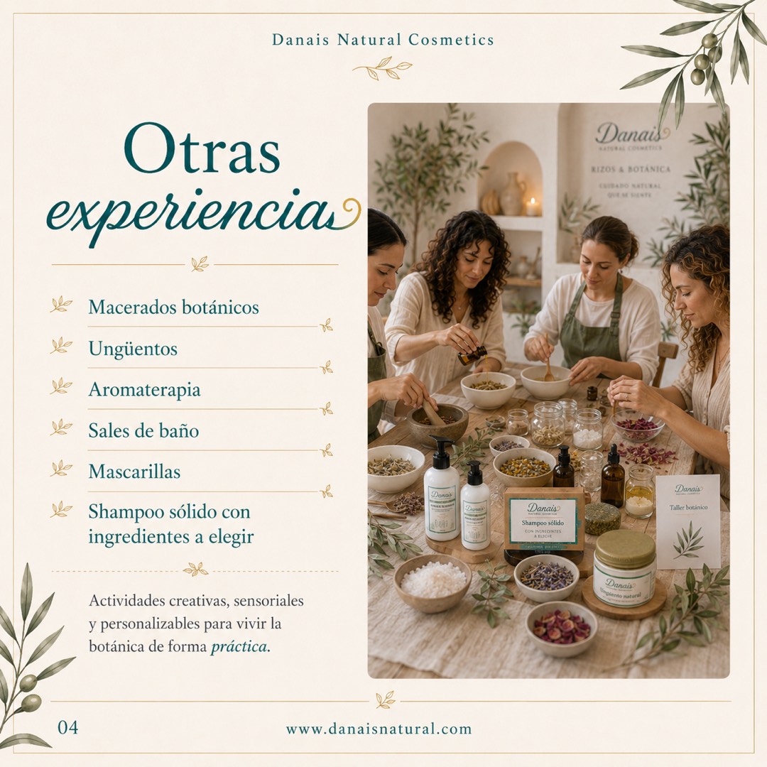 Otras experiencias botánicas Danais: macerados, ungüentos, aromaterapia, sales de baño y mascarillas